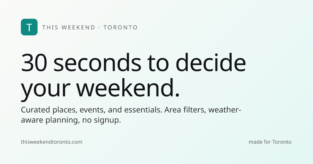 This Weekend Toronto | Things to Do in Toronto This Weekend